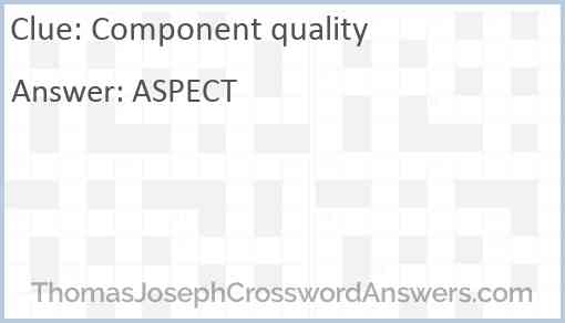 Component quality Answer