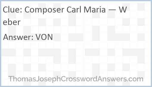 Composer Carl Maria — Weber Answer