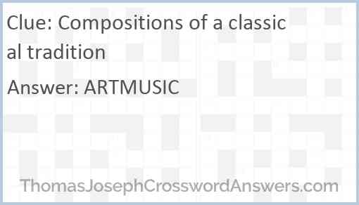 Compositions of a classical tradition Answer
