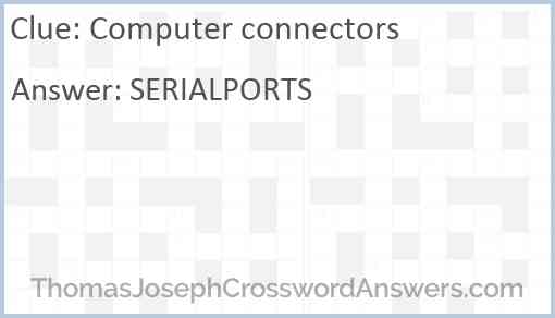 Computer connectors Answer