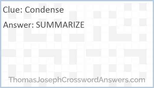 Condense Answer