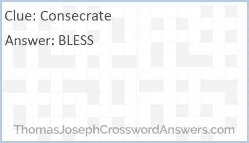 Consecrate Answer