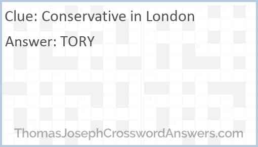 Conservative in London Answer