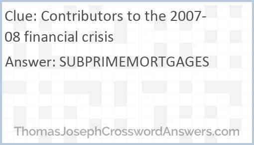 Contributors to the 2007-08 financial crisis Answer