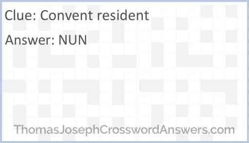Convent resident Answer