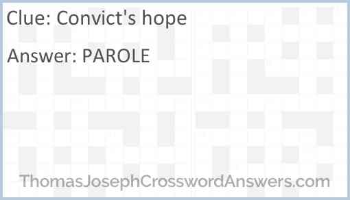Convict’s hope Answer