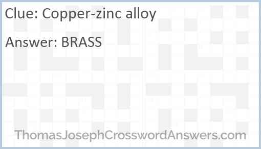 Copper-zinc alloy Answer