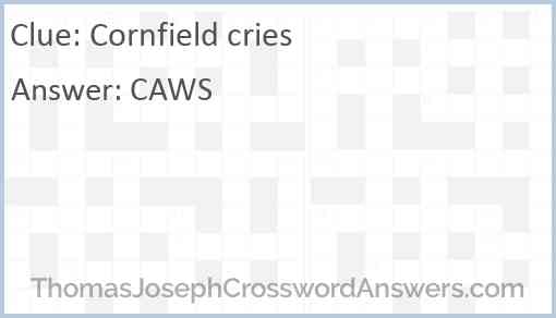 Cornfield cries Answer
