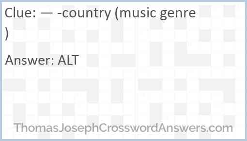 — -country (music genre) Answer