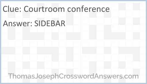 Courtroom conference Answer