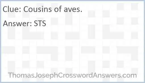 Cousins of aves. Answer