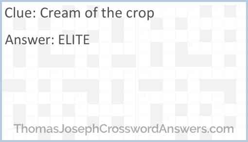 Cream of the crop Answer