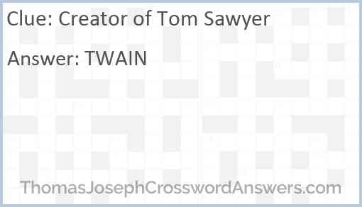 Creator of Tom Sawyer Answer