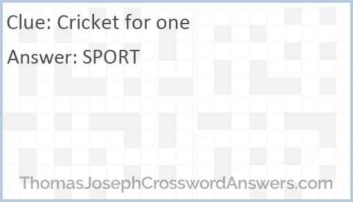 Cricket for one Answer