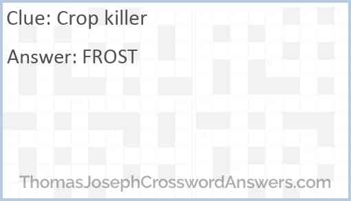 Crop killer Answer