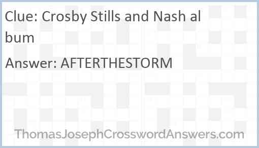 Crosby Stills and Nash album crossword clue