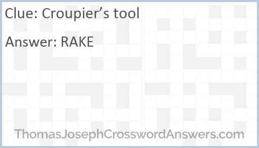 Croupier’s tool Answer
