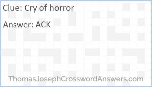 Cry of horror Answer