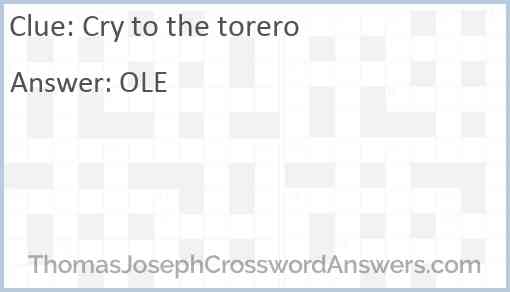 Cry to the torero Answer