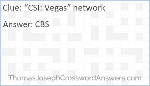 “CSI: Vegas” network Answer