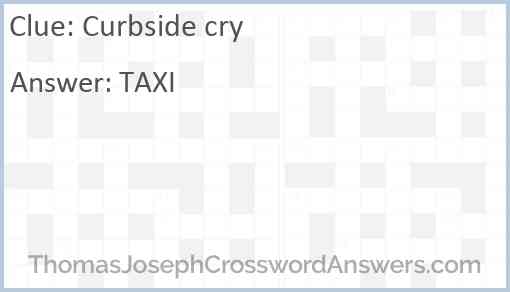 Curbside cry Answer