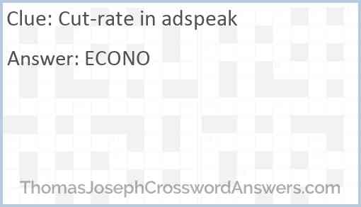 Cut-rate in adspeak Answer