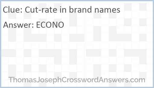 Cut-rate in brand names Answer