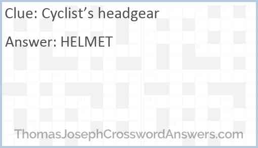 Cyclist’s headgear Answer