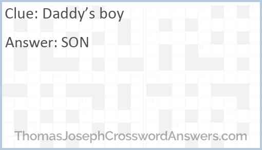 Daddy’s boy Answer