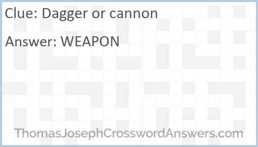 Dagger or cannon Answer