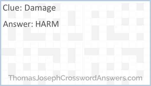Damage crossword clue ThomasJosephCrosswordAnswers com