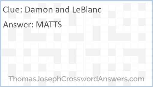 Damon and LeBlanc Answer