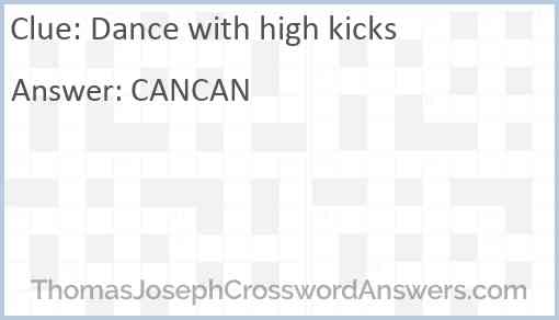 Dance with high kicks Answer