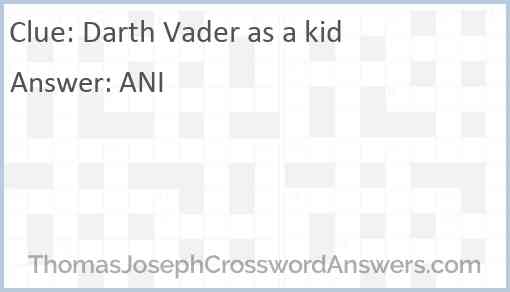 Darth Vader as a kid Answer