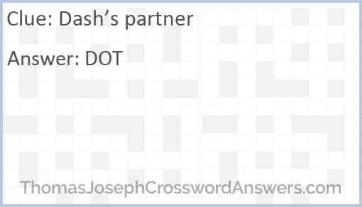 Dash’s partner Answer