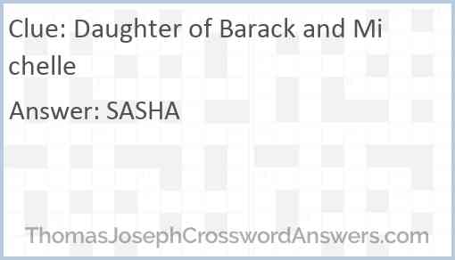 Daughter of Barack and Michelle crossword clue
