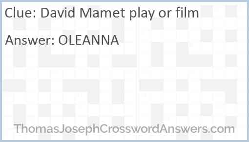 David Mamet play or film Answer