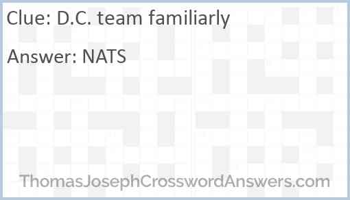 D.C. team familiarly Answer