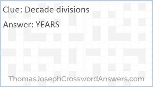 Decade divisions Answer