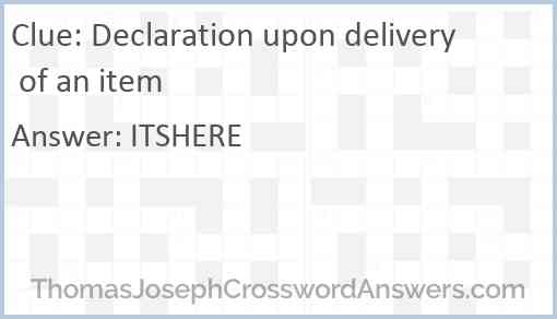 Declaration upon delivery of an item Answer