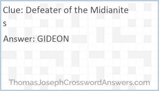 Defeater of the Midianites Answer