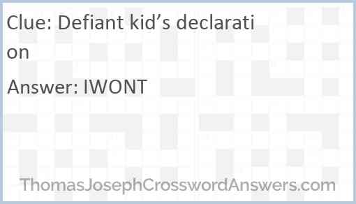 Defiant kid’s declaration Answer