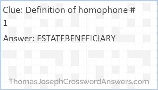 Definition of homophone #1 Answer