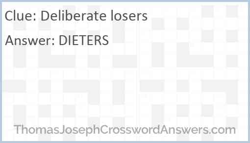 Deliberate losers Answer
