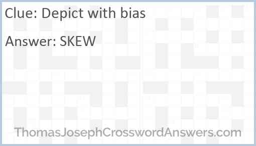 Depict with bias Answer