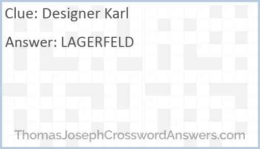 Designer Karl Answer