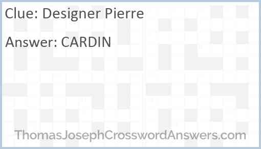Designer Pierre Answer