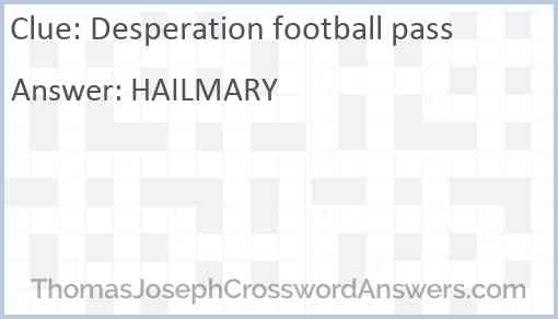 Desperation football pass Answer