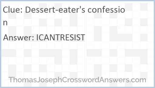 Dessert-eater's confession Answer