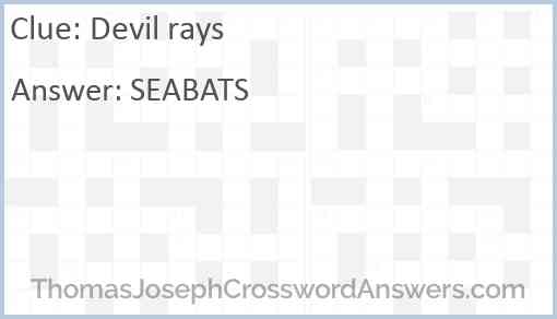 Devil rays Answer